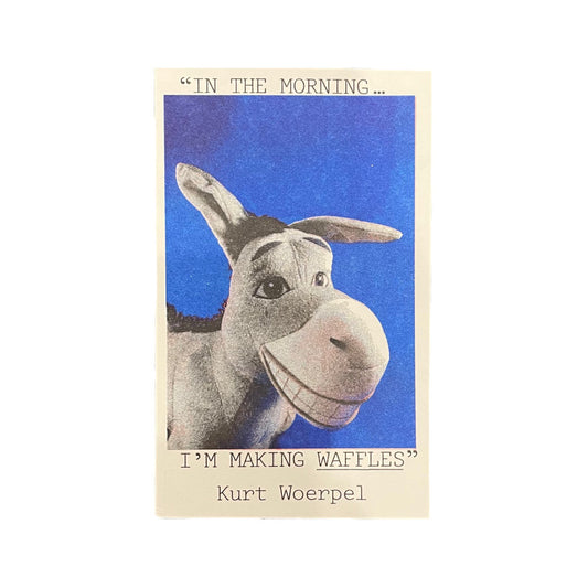 In The Morning...I'm Making Waffles / Kurt Woerpel / TXT books