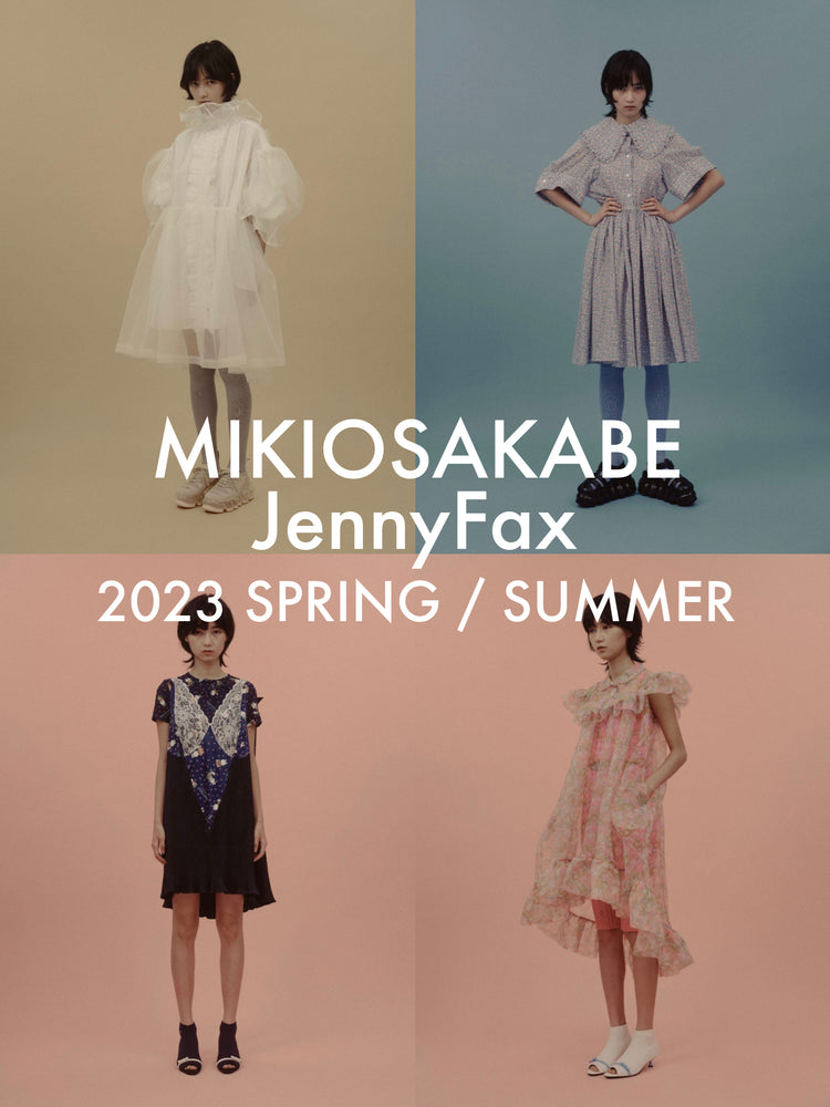 ♡UPDATE : MIKIOSAKABE , JennyFax 23SS