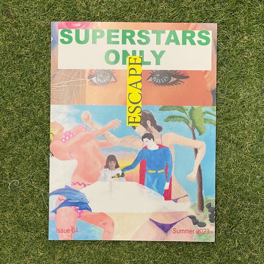 Superstars Only Issue 4 : Escape